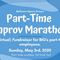 Nonprofit Baltimore Improv Group Launches May Fundraiser To Support Local Part-time W