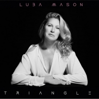 Luba Mason Presents 'Triangle' in Concert Nov. 20 Photo