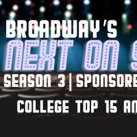 VIDEO: Broadway's Next on Stage College Top 15 Announced - Watch Now! Video