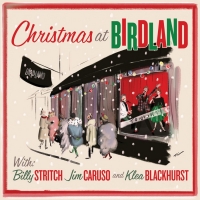 'Christmas At Birdland' CD Achieves Early Chart Success