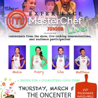 MASTERCHEF JUNIOR LIVE! Has Announced Cast for Performance at The Oncenter Crouse Hin Photo