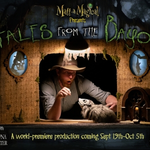 TALES FROM THE BAYOU to Have World Premiere at Great AZ Puppets