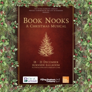 World Premiere Christmas Musical BOOK NOOKS Announced At Burnside Ballroom Photo