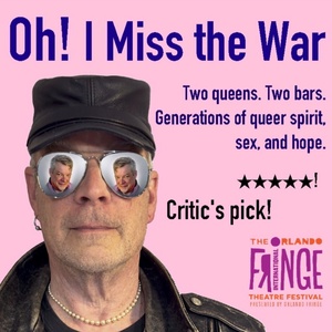 Review: OH! I MISS THE WAR at DJP Productions Photo