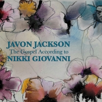 Tenor Saxophonist Javon Jackson Joins Forces with Nikki Giovanni on New Album Photo