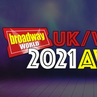 Shortlist Announced For The 2021 BroadwayWorld UK Awards! Photo