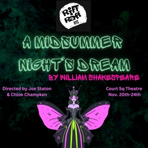 RiffRaff NYC to Present A MIDSUMMER NIGHTS DREAM Reimagined In A Magical Nightclub Setting Photo