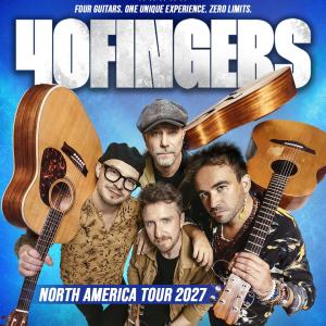 40 Fingers to Launch 33-Date North American Tour Spring 2027 Photo