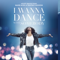 aGLIFF to Present Special Screening of I WANNA DANCE WITH SOMEBODY This Month Photo