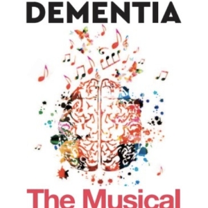 Review: DEMENTIA THE MUSICAL! Paisley Arts Centre Photo