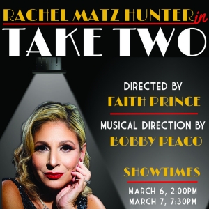 Rachel Matz Hunter to Premiere TAKE TWO At The Levis JCC in March Photo