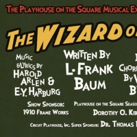 THE WIZARD OF OZ Returns To Playhouse On The Square Video