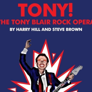EDINBURGH 2023: Review: TONY! [THE TONY BLAIR ROCK OPERA], Pleasance At EICC - Pentla Photo