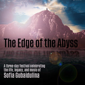 THE EDGE OF THE ABYSS Festival to Honor Sofia Gubaidulina at St. Malachy Photo