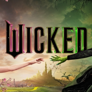 Las entradas para WICKED saldrán a la venta el 1 de noviembre