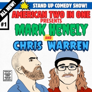 Mark Henely and Chris Warren in AMERICAN TWO IN ONE COMICS to Play Edinburgh Fringe Photo