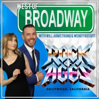 Podcast: West of Broadway- Will & Wendy Head to the Bourbon Room for ROCK OF AGES…