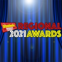 Voting Opens For The 2021 BroadwayWorld Regional Awards Worldwide Photo