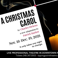 Northville's Tipping Point Theatre to Make Return to Live Theatre with Classic A CHRISTMAS CAROL