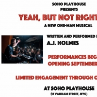 YEAH, BUT NOT RIGHT NOW by A.J. Holmes to be Presented at SoHo Playhouse Video