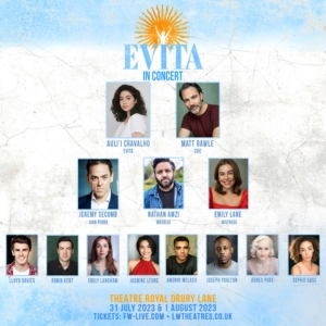 Full Cast Revealed For EVITA IN CONCERT Starring Auli'i Cravalho at Theatre Royal Dru Photo