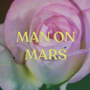 Boston Flowers Releases New Single 'Man On Mars' Photo