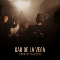 VIDEO: Gab De La Vega Releases 'Demons of Tomorrow' Music Video