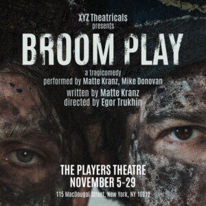 BROOM PLAY World Premiere is Coming to The Player's Theater Photo