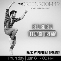 Ben Bogen will encore TEENAGE DREAM at The Green Room 42 with Special Guest Orfeh Joi Photo