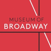 Work by David Rockwell, Bunny Christie & More to be Featured in The Museum of Broadwa Video
