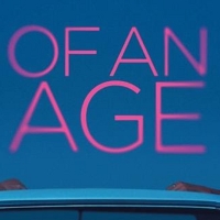 OF AN AGE to Premiere on Peacock in April