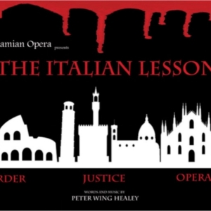 Mesopotamian Opera Company Presents THE ITALIAN LESSON By Peter Wing Healey Photo