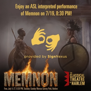 Classical Theatre of Harlem Presents ASL Performance of MEMNON Photo