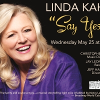 Catching Up with Linda Kahn of SAY YES! at The Laurie Beechman Theatre Interview