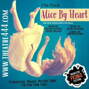 ALICE BY HEART Comes to Rochester Fringe Festival Photo