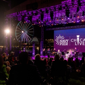 Navy Pier to Present Return of CHICAGO LIVE! in September