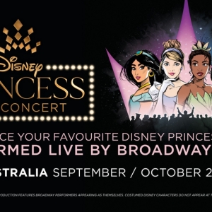 DISNEY PRINCESS - THE CONCERT Reveals Cast For 2023 Australian Tour Video