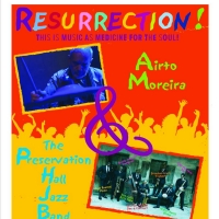 Djerassi Films to Present RESURRECTION! Airto Moreira And Preservation Hall Jazz Band Photo