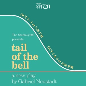 Previews: TAIL OF THE BELL at The Studio@620