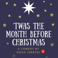 ​​​​​​​TWAS THE MONTH BEFORE CHRISTMAS Returns to Marcus Center