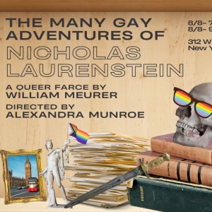 THE MANY GAY ADVENTURES OF NICHOLAS LAURENSTEIN To Receive NYC Debut At The Tank Photo