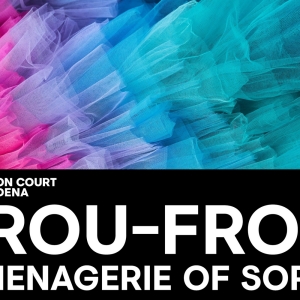 Boston Court Pasadena Presents The World Premiere Production Of FROU-FROU: A MENAGERIE OF  Photo