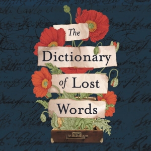 REVIEW: The Stage Adaptation of Pip William's THE DICTIONARY OF LOST WORDS Is a Artfu Photo