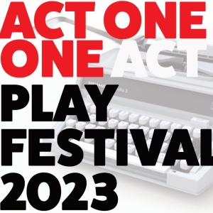 The Secret Theater to Present ACT ONE: ONE ACT FESTIVAL This Month Video