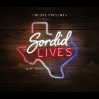 Review: Encore Performing Arts' SORDID LIVES Forages for Fun in a Funeral at Dr. Phillips Center's Alexis & Jim Pugh Theater