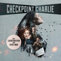 BWW Feature: VOLLEDIGE CAST MUSICAL 'CHECKPOINT CHARLIE' BEKEND! Photo