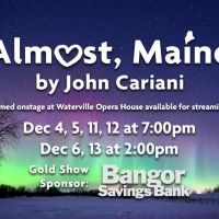 Waterville Opera House Presents Virtual Production of ALMOST, MAINE Photo