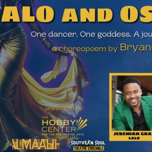 LALO AND OSHUN Will Make World Premiere in Houston Photo