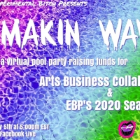 Experimental Bitch Hosts MAKIN WAVES Benefit for Arts Business Collaborative and EBP' Photo
