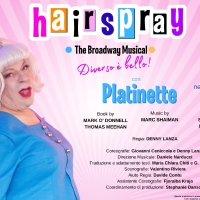 Platinette protagonista di HAIRSPRAY THE BROADWAY MUSICAL